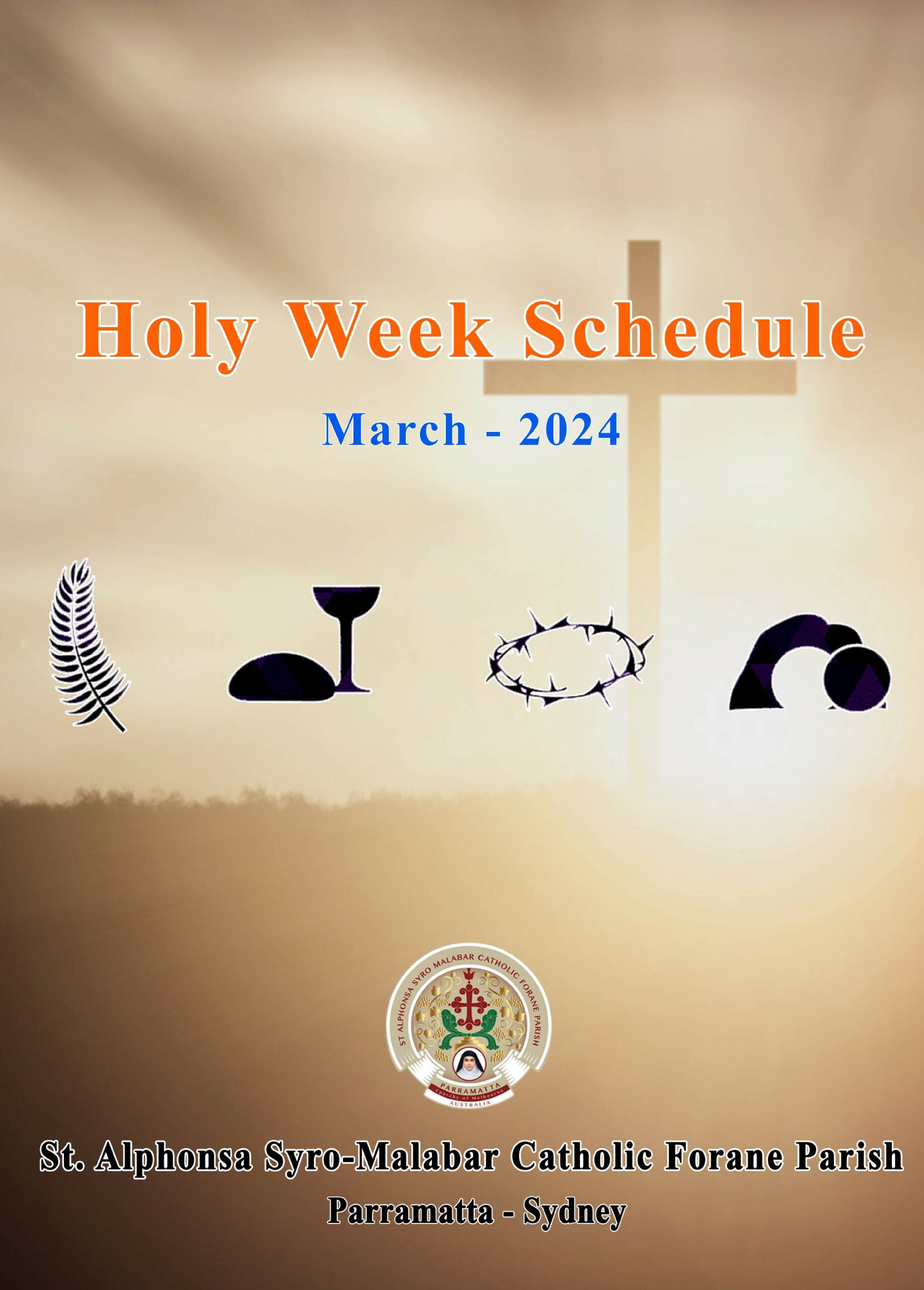 Holy Week Schedule 2024 St. Alphonsa SyroMalabar Catholic Forane